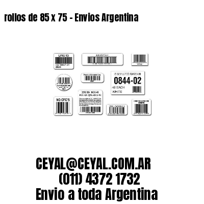 rollos de 85 x 75 – Envios Argentina