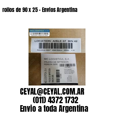rollos de 90 x 25 – Envios Argentina