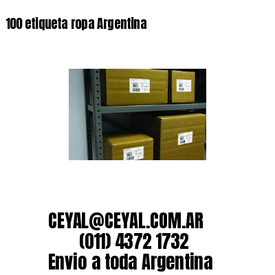 100 etiqueta ropa Argentina