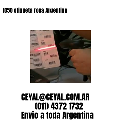 1050 etiqueta ropa Argentina