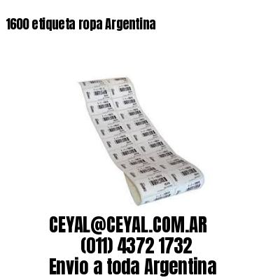 1600 etiqueta ropa Argentina