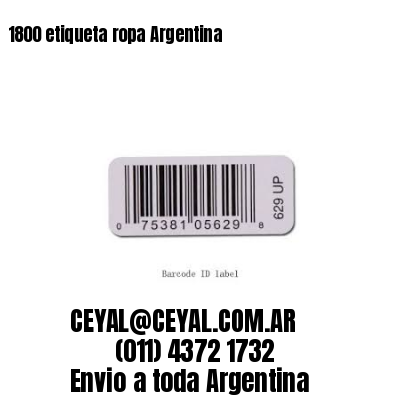 1800 etiqueta ropa Argentina