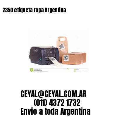 2350 etiqueta ropa Argentina