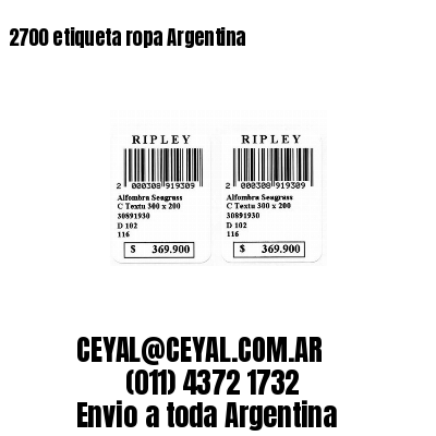 2700 etiqueta ropa Argentina