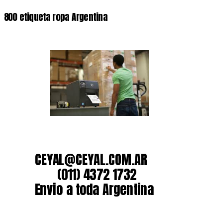800 etiqueta ropa Argentina