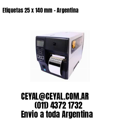 Etiquetas 25 x 140 mm – Argentina