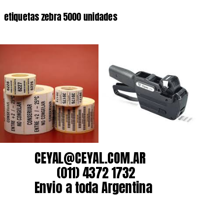 etiquetas zebra 5000 unidades