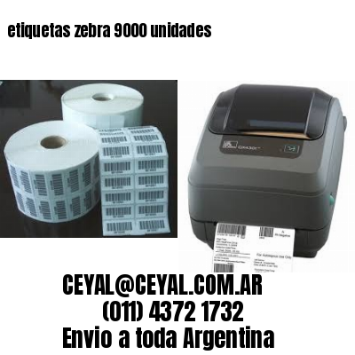 etiquetas zebra 9000 unidades