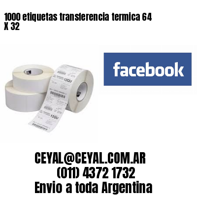 1000 etiquetas transferencia termica 64 X 32