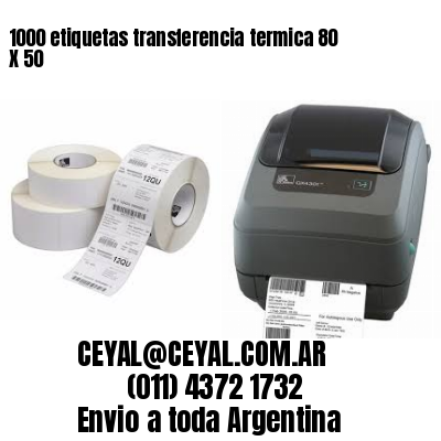 1000 etiquetas transferencia termica 80 X 50