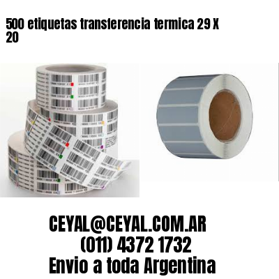 500 etiquetas transferencia termica 29 X 20