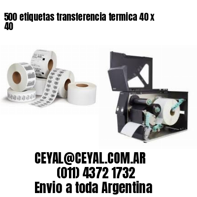 500 etiquetas transferencia termica 40 x 40