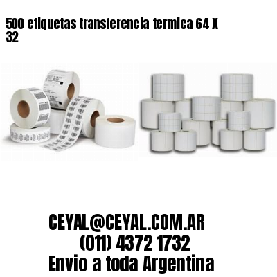 500 etiquetas transferencia termica 64 X 32