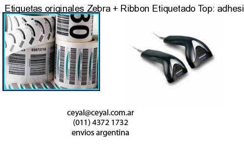 Etiquetas originales Zebra   Ribbon Etiquetado Top: adhesivo   ribbo