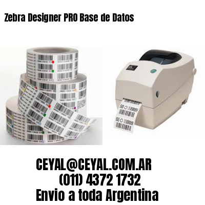 Zebra Designer PRO Base de Datos