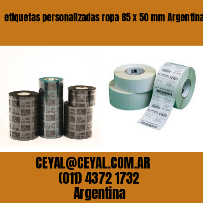 etiquetas personalizadas ropa 85 x 50 mm	Argentina