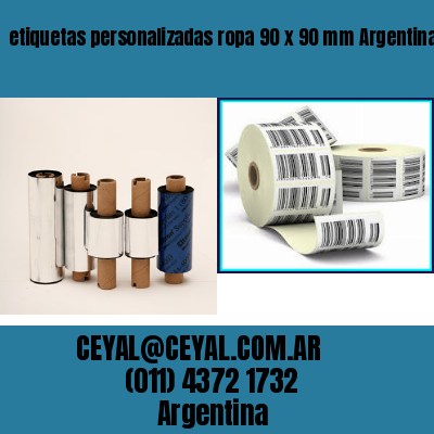 etiquetas personalizadas ropa 90 x 90 mm	Argentina