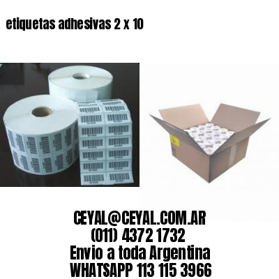 etiquetas adhesivas 2 x 10