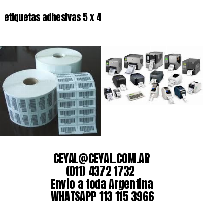 etiquetas adhesivas 5 x 4