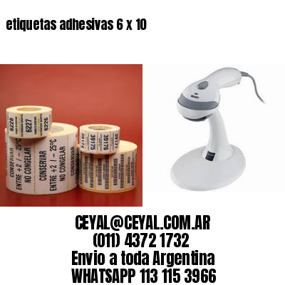 etiquetas adhesivas 6 x 10