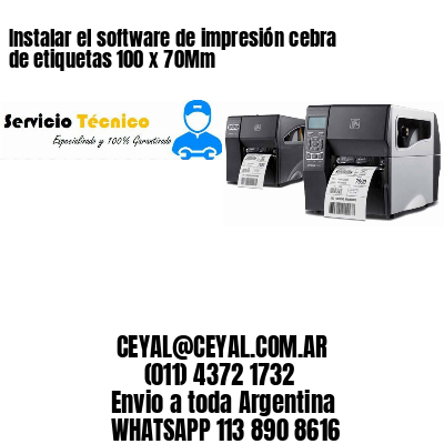 Instalar el software de impresión cebra de etiquetas 100 x 70Mm