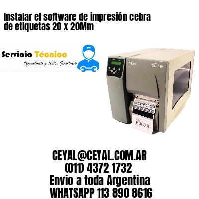 Instalar el software de impresión cebra de etiquetas 20 x 20Mm