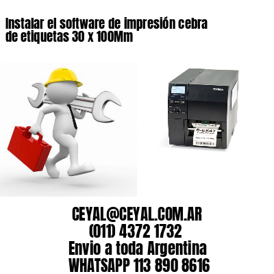 Instalar el software de impresión cebra de etiquetas 30 x 100Mm