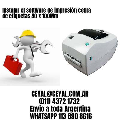 Instalar el software de impresión cebra de etiquetas 40 x 100Mm