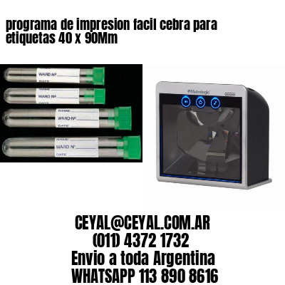 programa de impresion facil cebra para etiquetas 40 x 90Mm