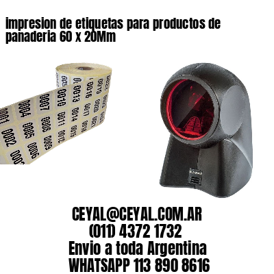 impresion de etiquetas para productos de panaderia 60 x 20Mm
