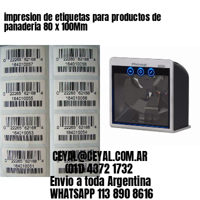 impresion de etiquetas para productos de panaderia 80 x 100Mm
