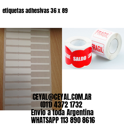 etiquetas adhesivas 36 x 89