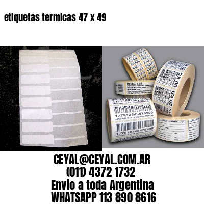 etiquetas termicas 47 x 49