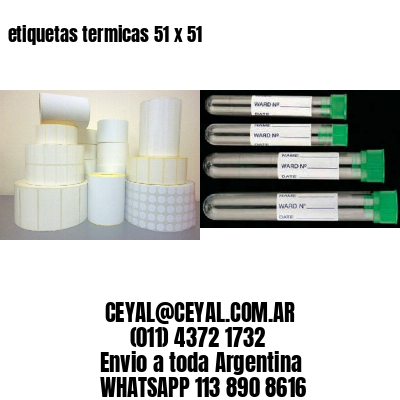 etiquetas termicas 51 x 51