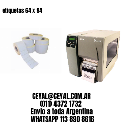 etiquetas 64 x 94