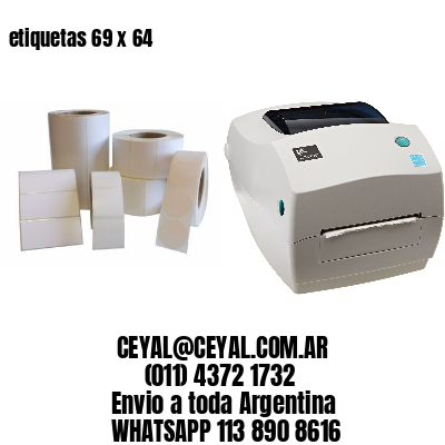 etiquetas 69 x 64