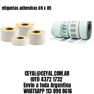 etiquetas adhesivas 69 x 85