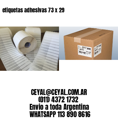 etiquetas adhesivas 73 x 29