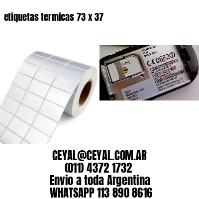 etiquetas termicas 73 x 37