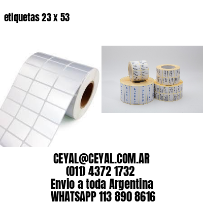 etiquetas 23 x 53