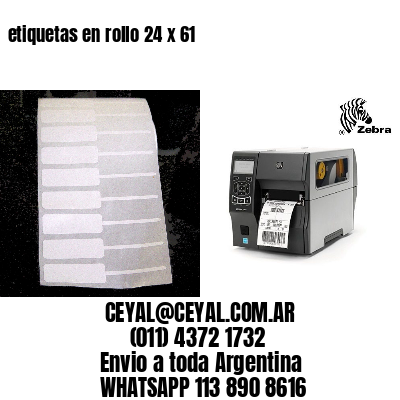 etiquetas en rollo 24 x 61