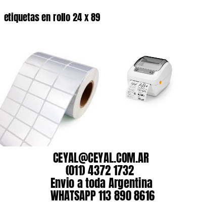 etiquetas en rollo 24 x 89