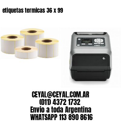 etiquetas termicas 36 x 99