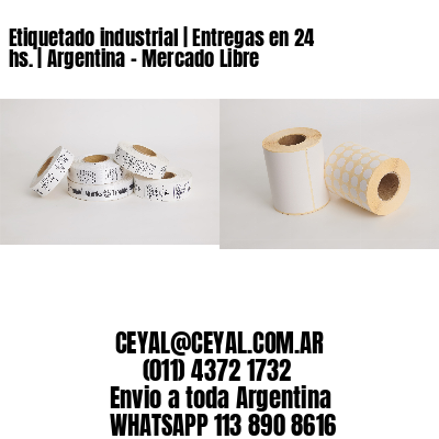 Etiquetado industrial | Entregas en 24 hs. | Argentina – Mercado Libre