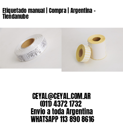 Etiquetado manual | Compra | Argentina – Tiendanube