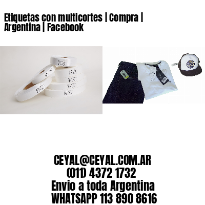 Etiquetas con multicortes | Compra | Argentina | Facebook