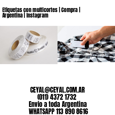 Etiquetas con multicortes | Compra | Argentina | Instagram