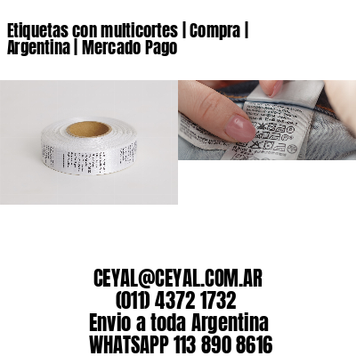 Etiquetas con multicortes | Compra | Argentina | Mercado Pago