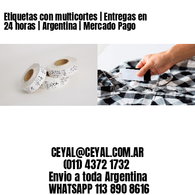 Etiquetas con multicortes | Entregas en 24 horas | Argentina | Mercado Pago
