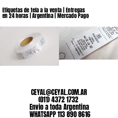 Etiquetas de tela a la venta | Entregas en 24 horas | Argentina | Mercado Pago